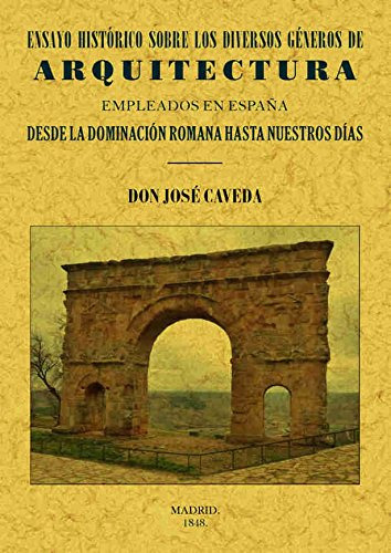 Ensayo Historico Sobre Los Diversos Generos De Arquitectura