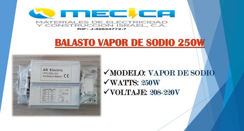 Balasto Vapor De Sodio 250w