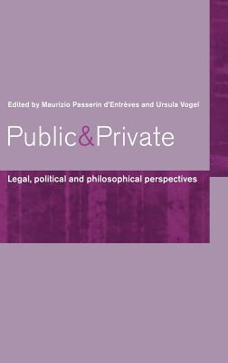 Libro Public And Private: Legal, Political And Philosophi...
