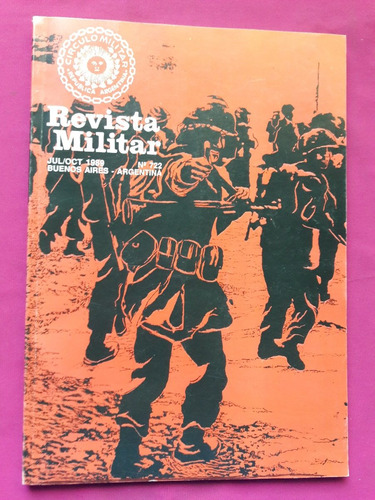 Revista Militar N° 722 Julio Octubre 1989 - Circulo Militar