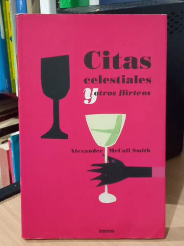 Citas Celestiales Y Otros Flirteos S109