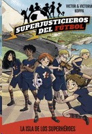 Libro Superjusticieros Del Fútbol 1-nuevo