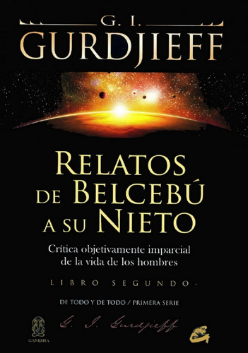 Relatos De Belcebú A Su Nieto (libro Segundo)