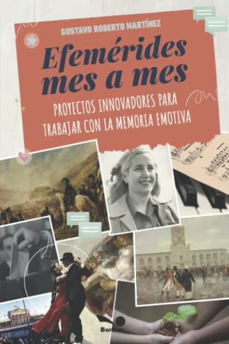 Libro Efemerides Mes A Mes Proyectos Innovadores Para Trabaj