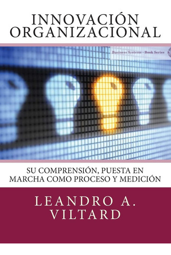 Libro Innovación Organizacional Su Comprensión En Español