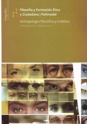 Filosofia Y Formacion Etica Y Ciudadana 5 [antropologia Fil