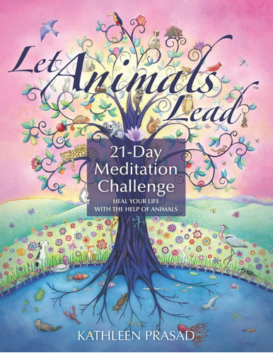 Libro: Let Animals Lead 21-day Meditation Challenge