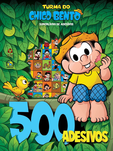 Turma Do Chico Bento Superlivro De Adesivos - 500 Adesivos