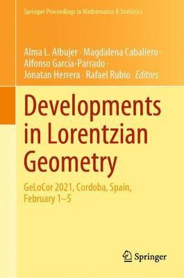 Libro Developments In Lorentzian Geometry : Gelocor 2021,...