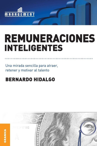 Remuneraciones Inteligentes / Bernardo Hidalgo / Enviamos