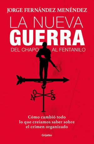 Libro La Nueva Guerra Del Chapo Al Fentanillo Original