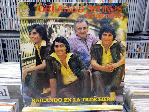 Orlando Ayunes Y Su Conjunto - Bailando En La Trinchera Lp