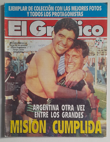 Revista El Grafico 3691 Argentina Yugoslavia Mundial 1990