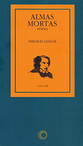 Libro Almas Mortas Poema De Gogol Nikolai Perspectiva