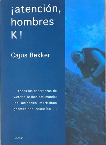 Libro Atencion Hombres K - Bekker, Cajus