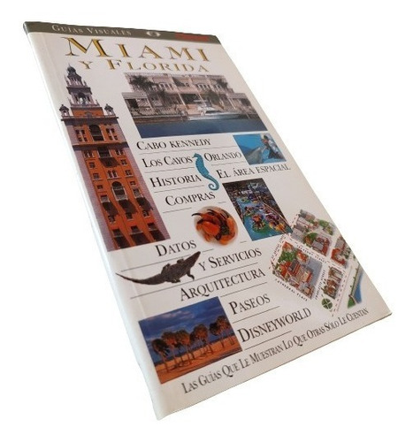 Guías Visuales Clarín: Miami Y Florida