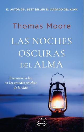 Noches Oscuras Del Alma - Thomas Moore