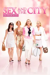 Sex and the city: La película