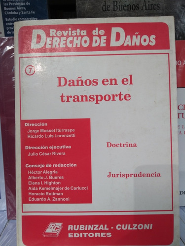 Revista De Derecho De Daños 7 / Daños En El Transporte