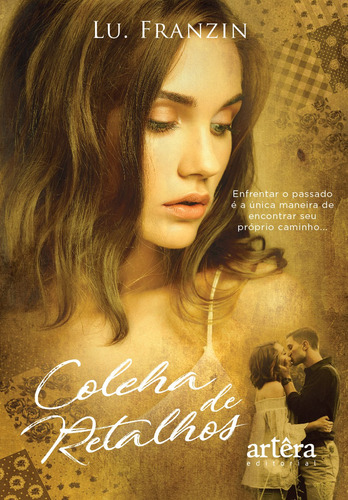 Colcha de Retalhos, de Franzin, Lu. Appris Editora e Livraria Eireli - ME, capa mole em português, 2019