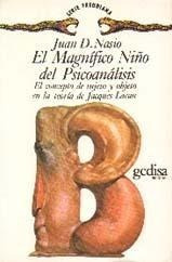 Magnífico Niño Del Psicoanálisis, Nasio, Ed. Gedisa