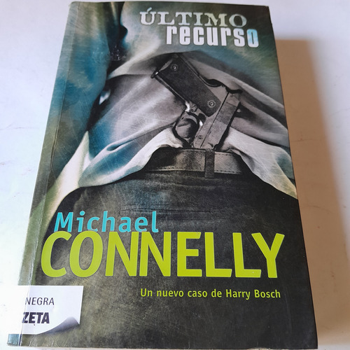 Libro,último Recurso,michael Connelly,caballito 