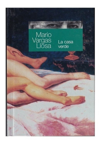 La Casa Verde, Mario Vargas Llosa