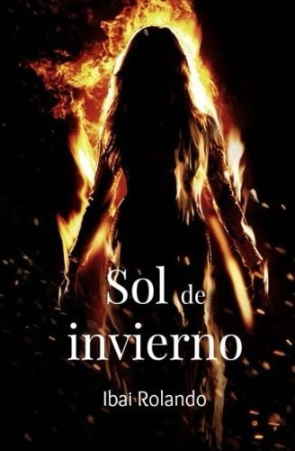 Libro : Sol De Invierno - Rolando, Ibai