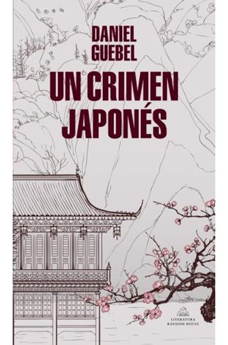 Un Crimen Japones - Daniel Guebel