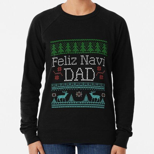 Buzo Feliz Navi Dad Ugly Christmas Sweater Design Multic Cal
