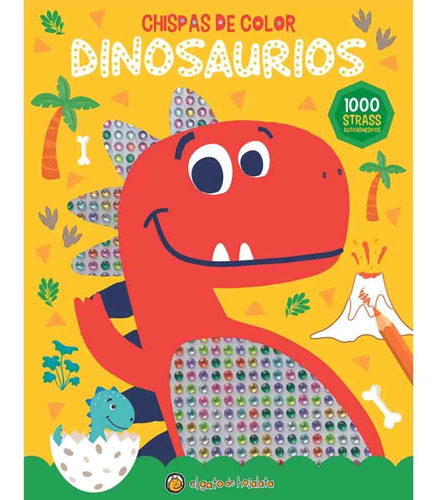 Dinosaurios (chispas De Color) - Editorial Guadal