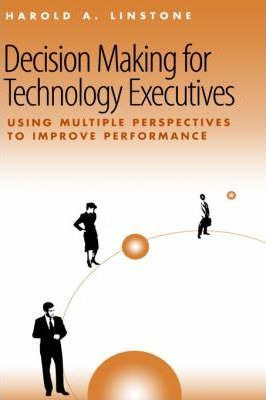 Libro Decision-making For Technology Executives : Using M...
