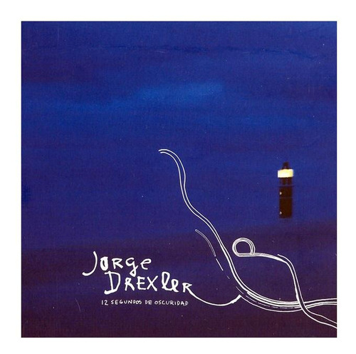 Jorge Drexler  - 12 Segundos De Oscuridad (2cd) | Cd