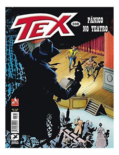 Hq Tex: Pânico No Teatro - Edição 598
