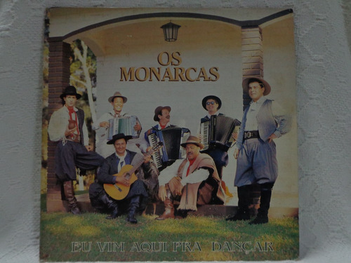 Lp Vinil-os Monarcas-eu Vim Aqui Prá Dançar-warner-1994-enc.