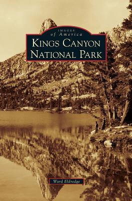 Libro Kings Canyon National Park - Ward Eldredge