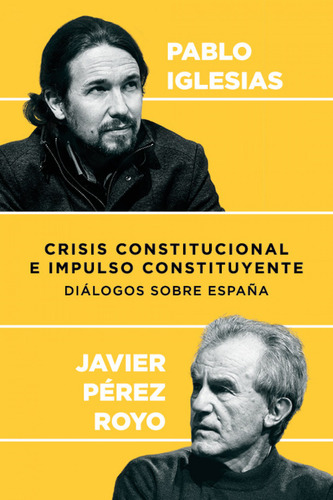 Crisis Constitucional E Impulso Constituyente - Iglesias Pab
