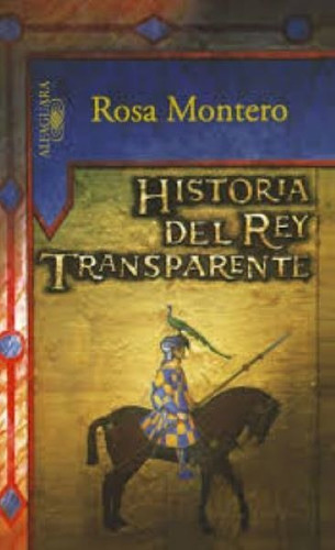 Historia Del Rey Transparente