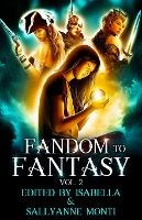 Libro Fandom To Fantasy : Vol. 2 - Isabella
