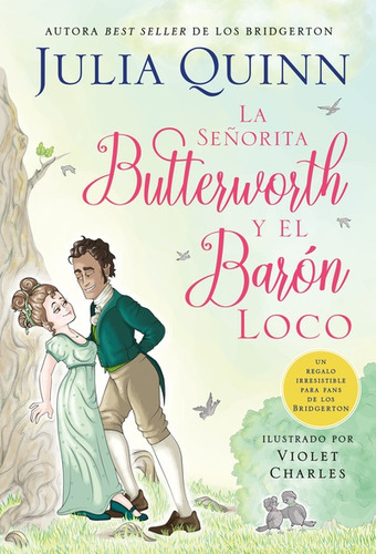 La Señorita Butterworth Y El Barón Loco. Quinn, Julia