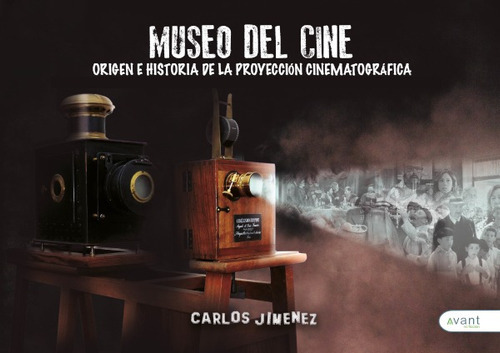 Museo Del Cine, De Carlos Jiménez. Avant Editorial, Tapa Blanda En Español, 2021