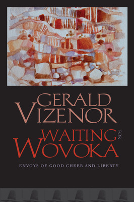 Libro Waiting For Wovoka: Envoys Of Good Cheer And Libert...