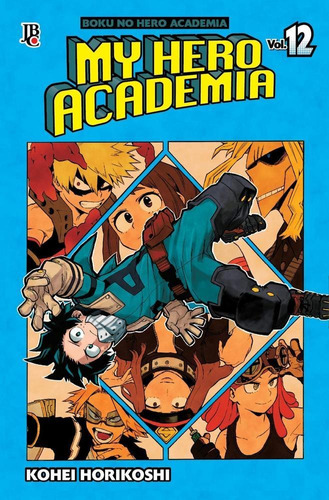 My Hero Academia - Vol 12 - Jbc