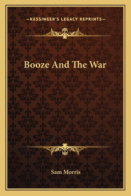 Libro Booze And The War - Morris, Sam