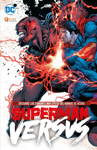 Superman  Versus, De Scott Snyder, Dan Jurgens, Alan Moore, Mark Waid, Tom Taylor, Steve Niles., Vol. 5. Editorial Ecc, Tapa Dura, Edición 1 En Español, 2019