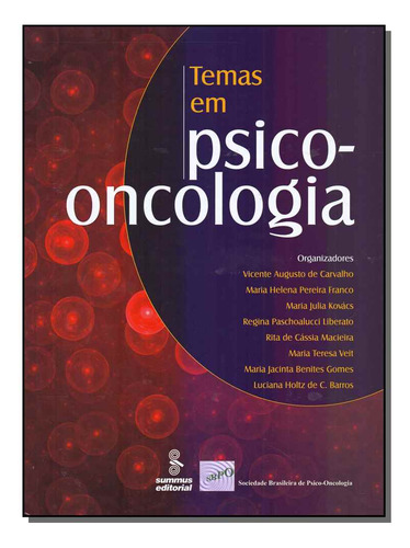 Libro Temas Em Psico Oncologia De Carvalho Vicente Augusto D