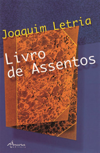 Livro De Assentos  -  Letria, Joaquim
