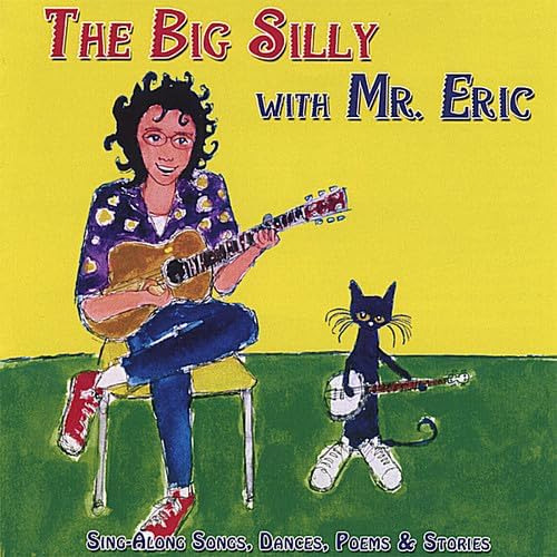 Cd: The Big Silly With Mr. Eric