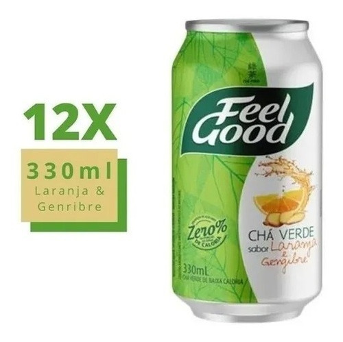 12x Chá Verde Laranja E Gengibre Feel Good Lata 330ml