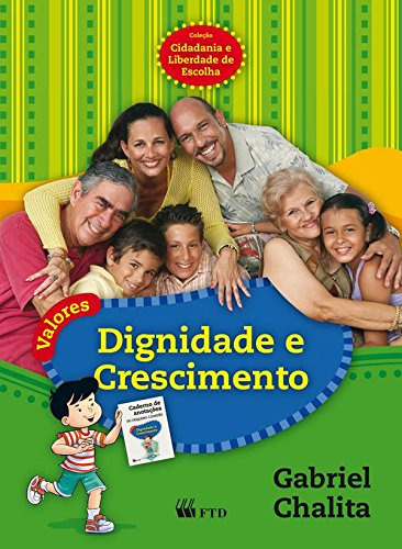 Libro Valores Dignidade E Crescimento Coleção Cidadania E Li